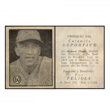 Roland Gladu Baseball Card No. 60 - Cuba.