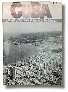 Cuba Land of opportunity, Travel magazine 1959,