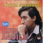 SOY TU AVENTURA - Luis Aguile