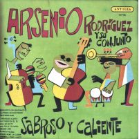 SABROSO Y CALIENTE - Arsenio Rodriguez