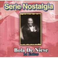 SERIE NOSTALGIA - Bola de Nieve