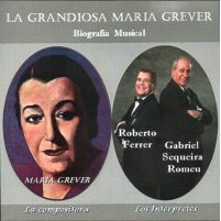 La Grandiosa Maria Grever