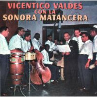 Vicentico Valdes Con La Sonora