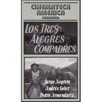 Los Tres Alegres Compadres, Dvd