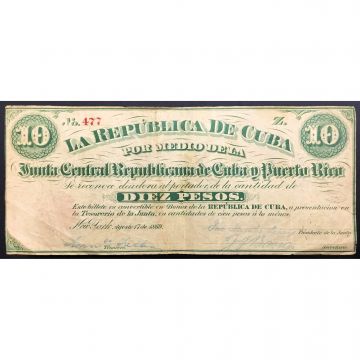 1869 Cuba 10 Pesos Note Junta Central Republicana, NY, XF