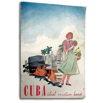Cuba Ideal Vacation Land, A Tourist Guide, 1954-1955