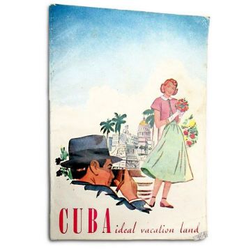 Cuba Ideal Vacation Land, A Tourist Guide, 1953-1954