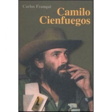 Camilo Cienfuegos  Carlos Franqui