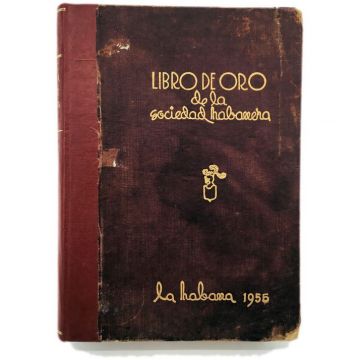 1955 Libro De Oro De La Sociedad Habanera