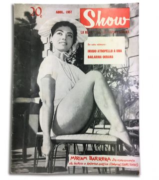 Show vintage Cuban magazine/revista Spanish, pub in Cuba - Edition: 1957-04