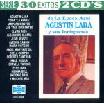 AGUSTIN LARA 30 EXITOS 2 CDs