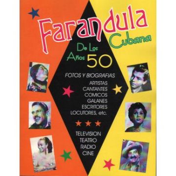 Farandula Cubana de los 50