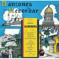 DANZONES PARA RECORDAR - Orquesta Almendra