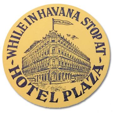 Cuban Luggage label, Hotel Plaza - yellow