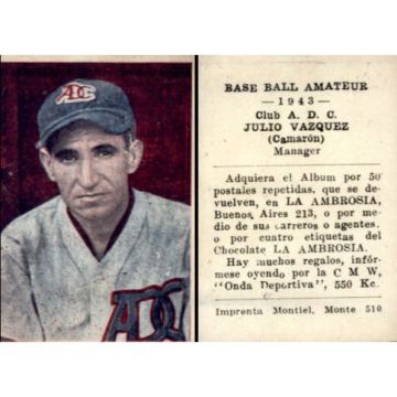 Julio Vazquez Club A.D.C. Baseball Card 1943 - Cuba