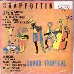 SABOR TROPICAL - Chappottin y Sus Estrellas
