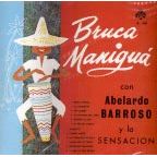 BRUCA MANIGUA - Abelardo Barroso