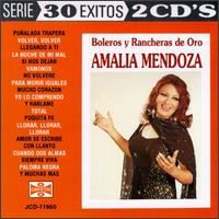 Boleros Y Rancheras De Oro, Serie 30 Exitos, 2 CD's - Amalia Mendoza