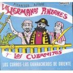 LOS HERMANOS PINZONES Y LOS CUBANITOS - Los Guaracheros de Oriente