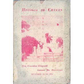 Cruces, Historia del Municipio Cruces