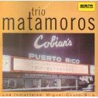 LOS INMORTALES - Trio Matamoros
