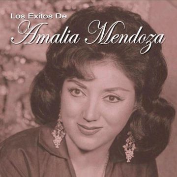 Los Exitos de Amalia Mendoza