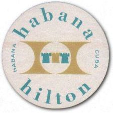 Cuban Luggage label, Hotel Habana Hilton