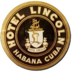Cuban Luggage label, Hotel Lincoln, Habana