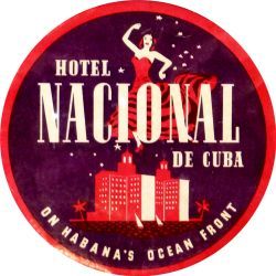 Cuban Luggage label, Hotel Nacional de Cuba, Habana