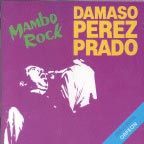 MAMBO ROCK - Perez Prado