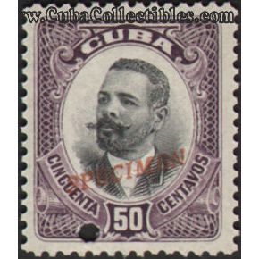 1910 Cuba Scott 245 Stamp 50 Cents SPECIMEN Antonio Maceo