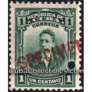1911-13 Cuba Scott 247 1 Cent Large letters SPECIMEN Bartolome Maso