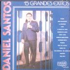 20 GRANDES EXITOS - Daniel Santos