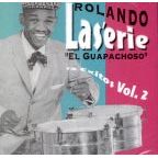 EL GUAPACHOSO - Rolando Laserie