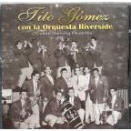Tito Gomez Con La Orquesta Riverside